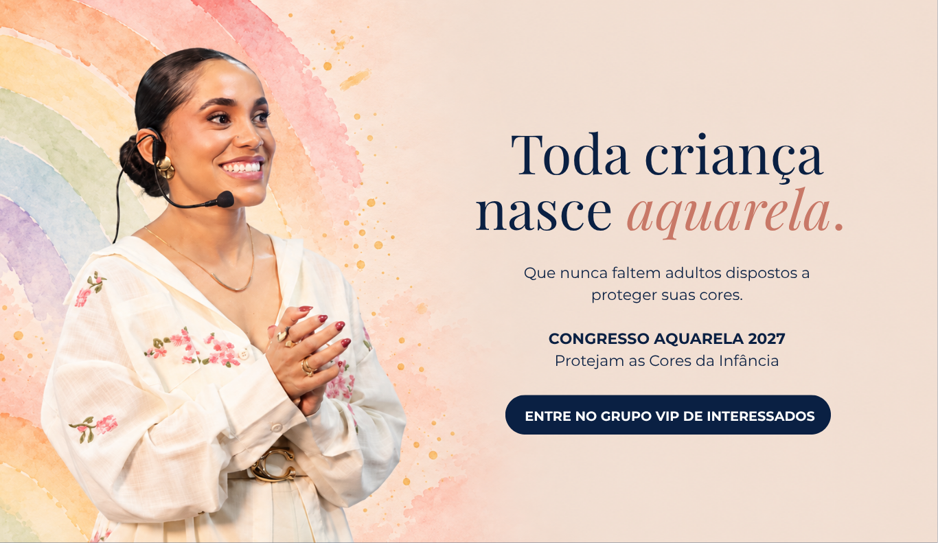 Toda criança nasce aquarela. Entre no grupo VIP de interessados.